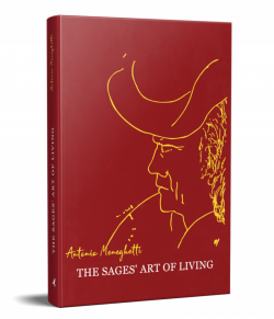 The sages’ art of living